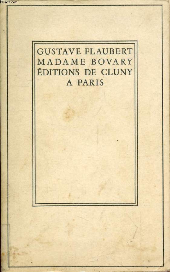 MADAME BOVARY, MOEURS DE PROVINCE