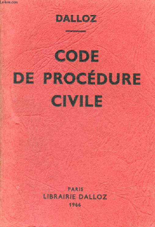 CODE DE PROCEDURE CIVILE, Annot d'aprs la Doctrine et la Jurisprudence, Avec Renvois aux Ouvrages de MM. DALLOZ