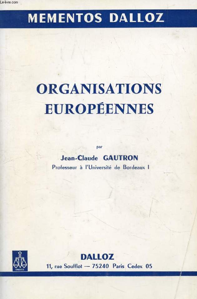 ORGANISATIONS EUROPEENNES