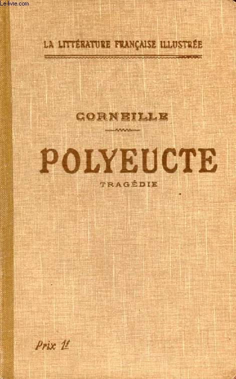 POLYEUCTE, Tragdie Chrtienne