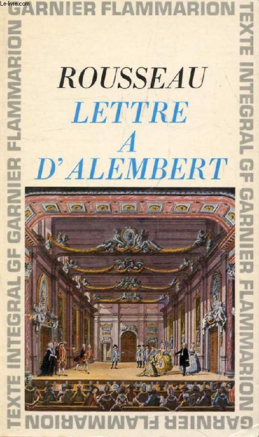 LETTRE A M. D'ALEMBERT SUR SON ARTICLE, GENEVE