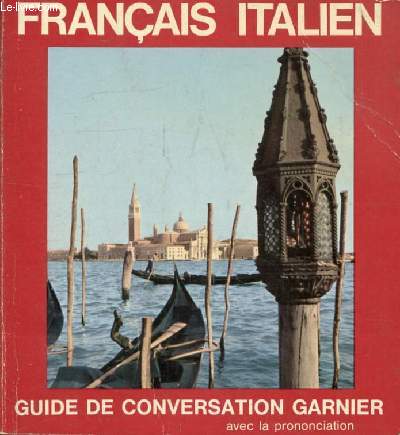 GUIDE DE CONVERSATION FRANCAIS-ITALIEN