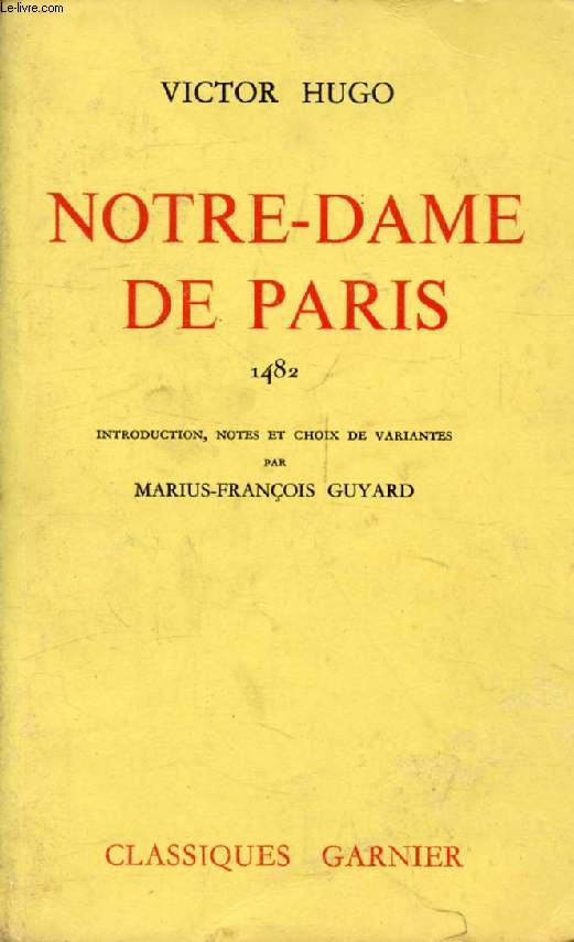 NOTRE-DAME DE PARIS, 1482