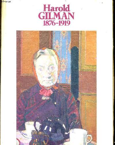 GILMAN HAROLD 1876-1919