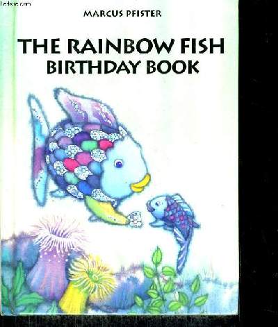 THE RAINBOW FISH BIRTHDAY BOOK