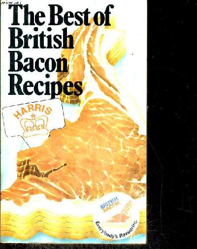 THE BEST OF BRITISH BACON RECIPES