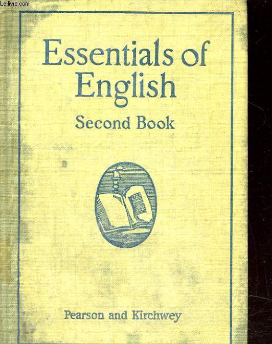 ESSENTIALS OF ENGLISH, SECOND BOOK