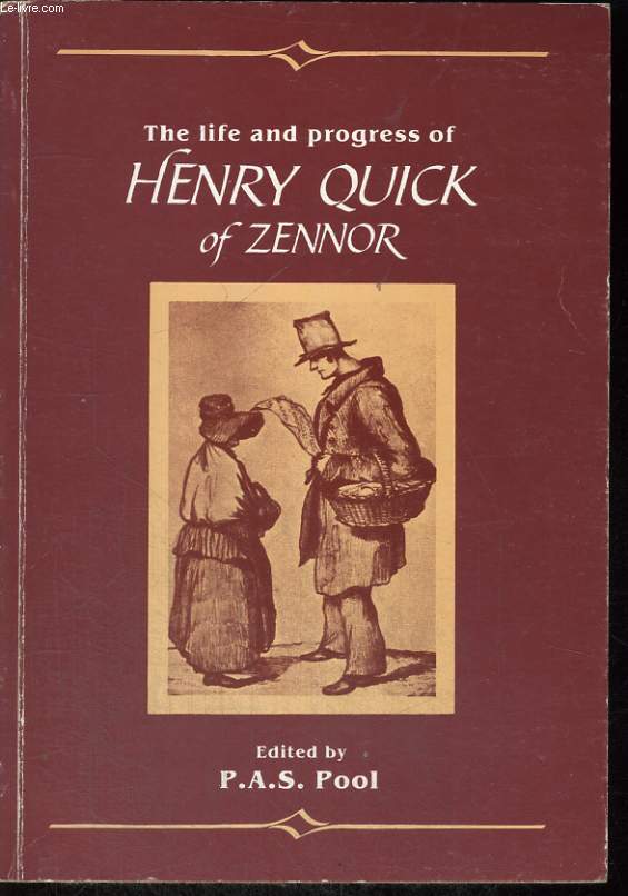 THE LIFE OF HENTI QUICK OF ZENNOR
