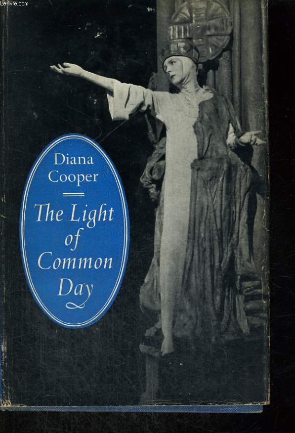 THE LIGHT OF COMMON DAY