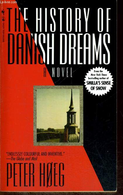 THE HISTORY OF DANISH DREAMS
