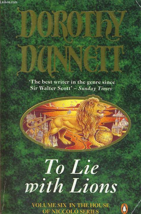 TO LIE WITH LIONS, VOLUME SIX IN THE NICCOLO SERIES