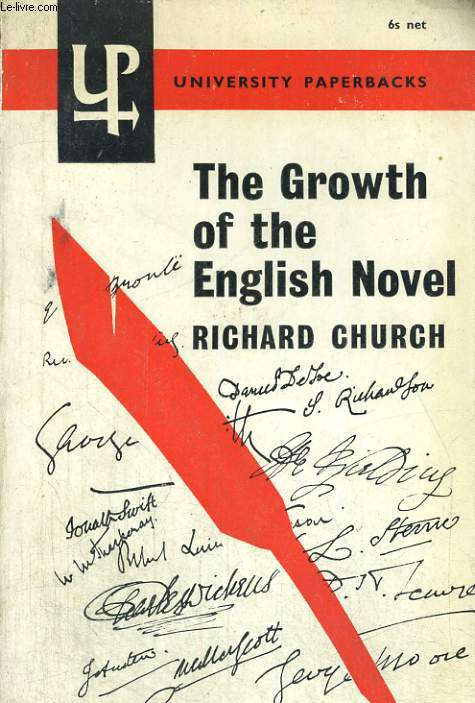 THE GROWTH OF THE ENGLISH NOVEL