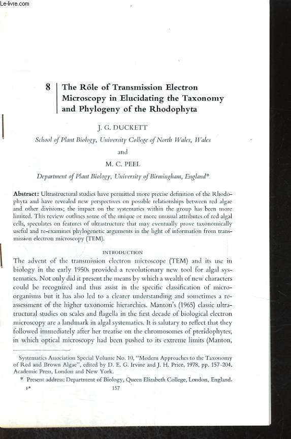 SYSTEMATICS ASSOCIATION SPECIAL VOLUME N10, MODERN APPROACHES TO THE TAXONOMY OF RED AND BROWN ALGAE, 1978, PP. 157-204, 8. THE ROLE OF TRANSMISSION ELECTRON MICROSCOPY IN ELUCIDATING THE TAXONOMY AND PHYLOGENY OF THE RHODOPHYTA