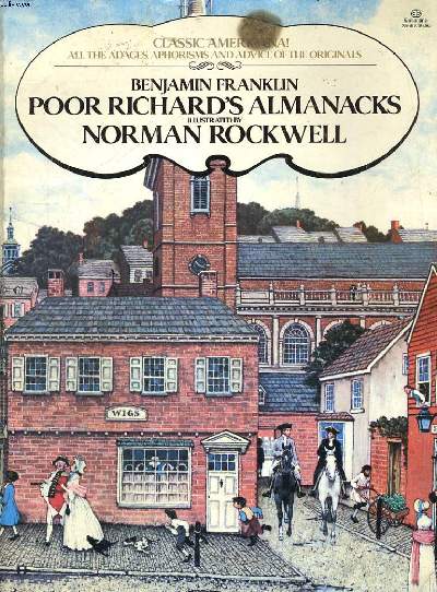 POOR RICHARD : THE ALMANACKS FOR THE YEARS 1733-1758