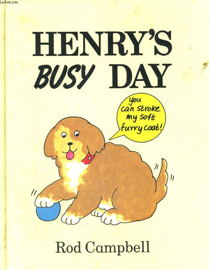 HENRY'S BUSY DAY