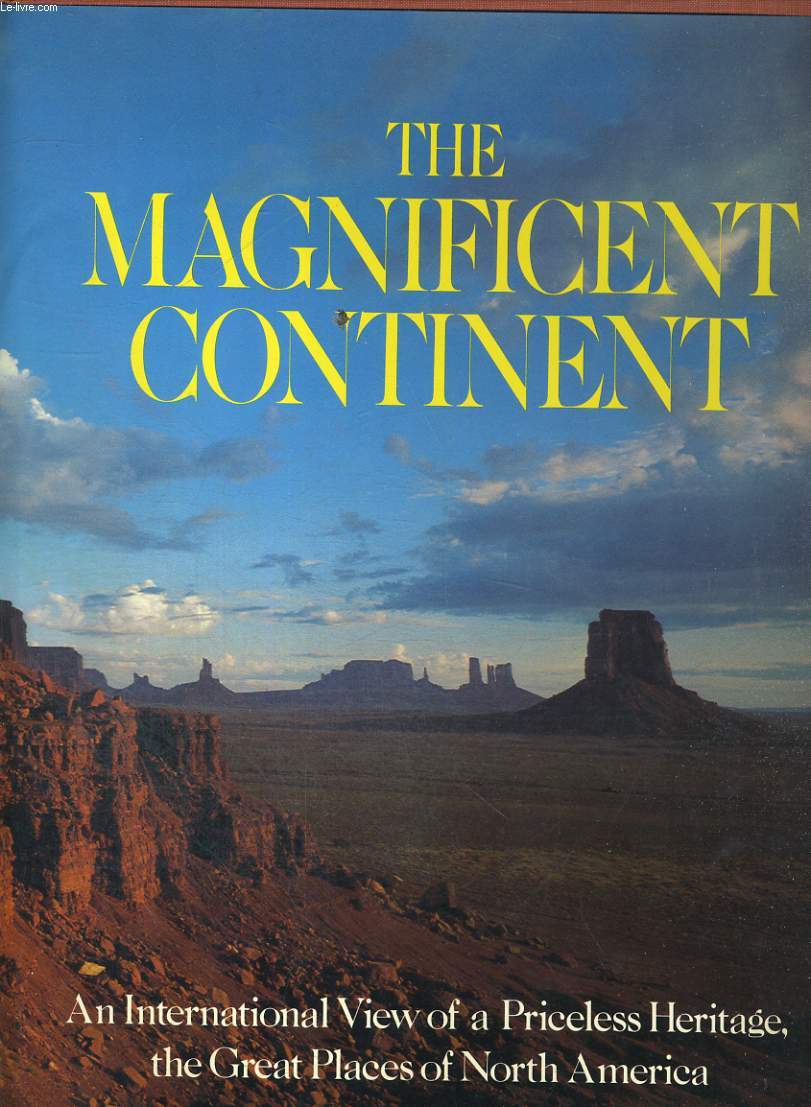 THE MAGNIFICENT CONTINENT