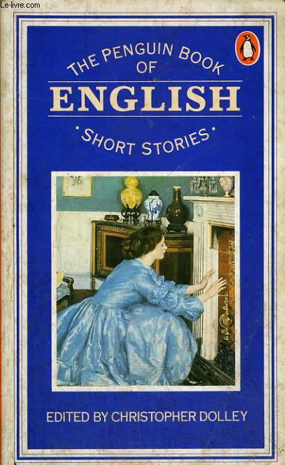 THE PENGUIN BOOK OF SHORT STORIES