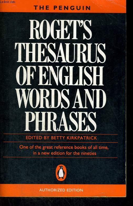 ROGET'S THESAURUS OF ENGLISH WORDS AN PHRASES