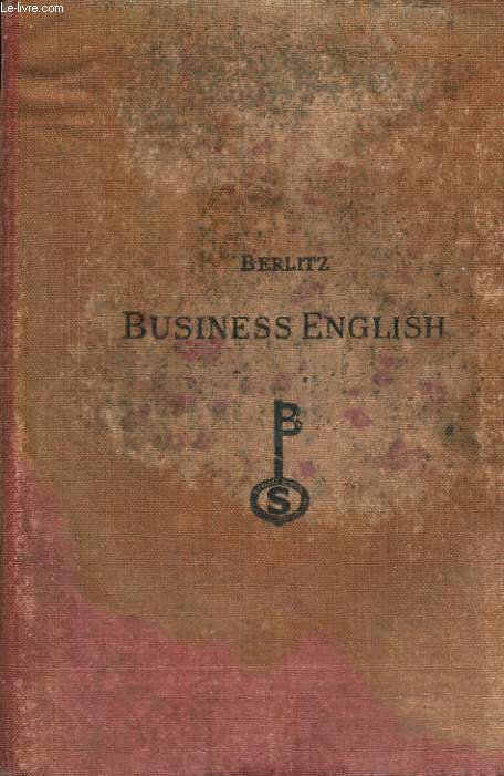BERLITZ. A COURDSE IN BUSINESS ENGLISH. 32nd EDITION.
