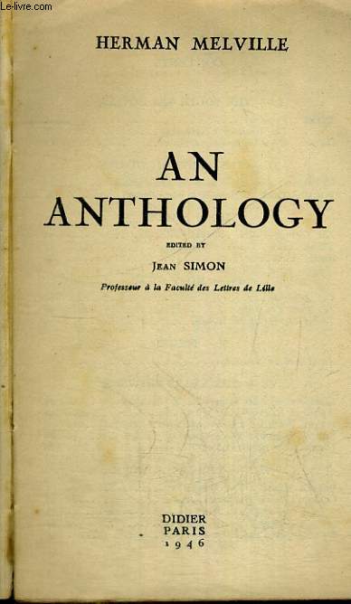 AN ANTHOLOGY. EDITED by JEAN SIMON. + LIVRET : INTRODUCTION, NOTES AND EXERCISES.