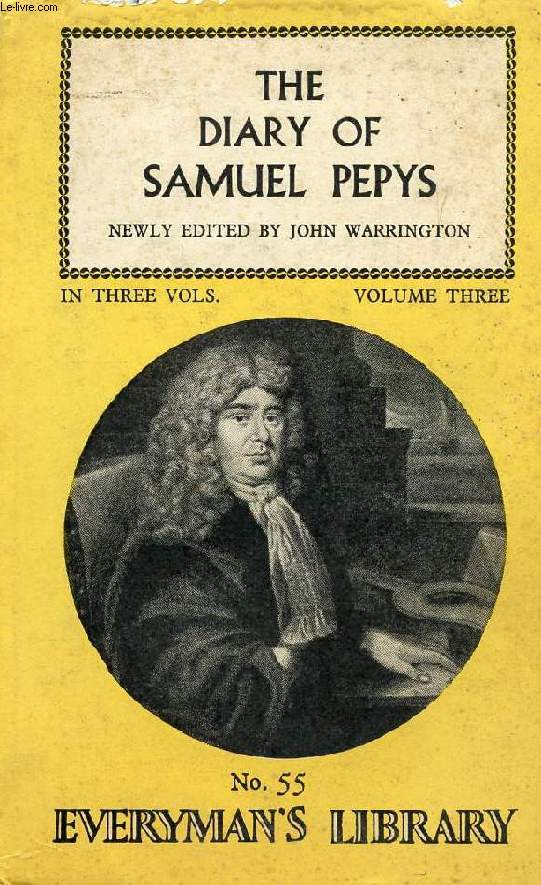 THE DIARY OF SAMUEL PEPYS, VOL. III