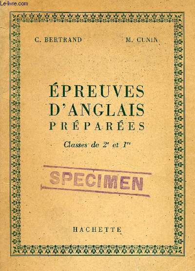EPREUVES D'ANGLAIS PREPAREES, CLASSES DE 2e ET 1re