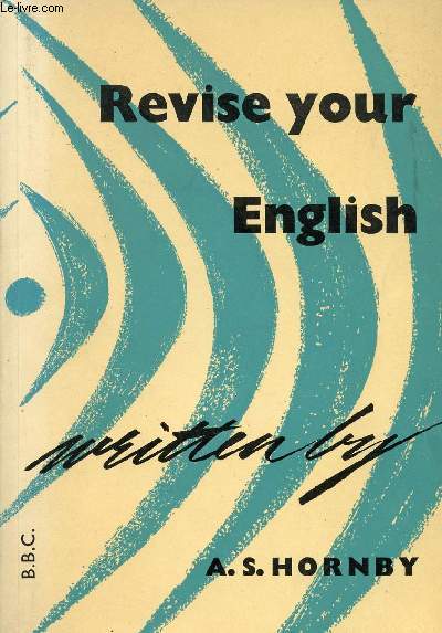 REVISE YOUR ENGLISH (ENGLISH BY RADIO)