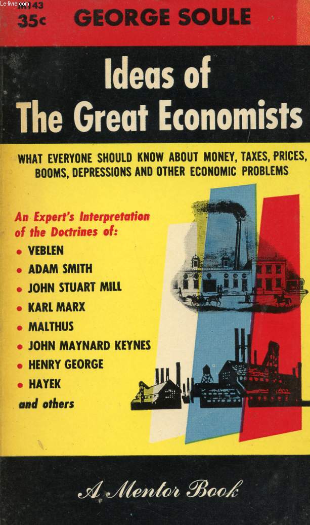 IDEAS OF THE GREAT ECONOMISTS