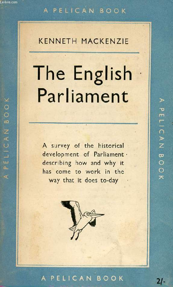 THE ENGLISH PARLIAMENT