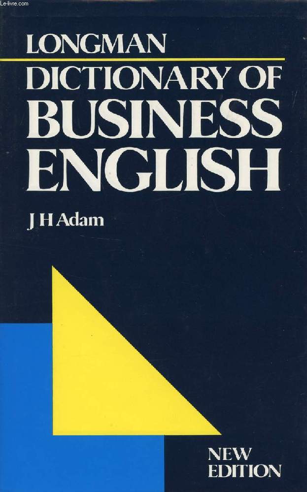 LONGMAN DICTIONARY OF BUSINESS ENGLISH