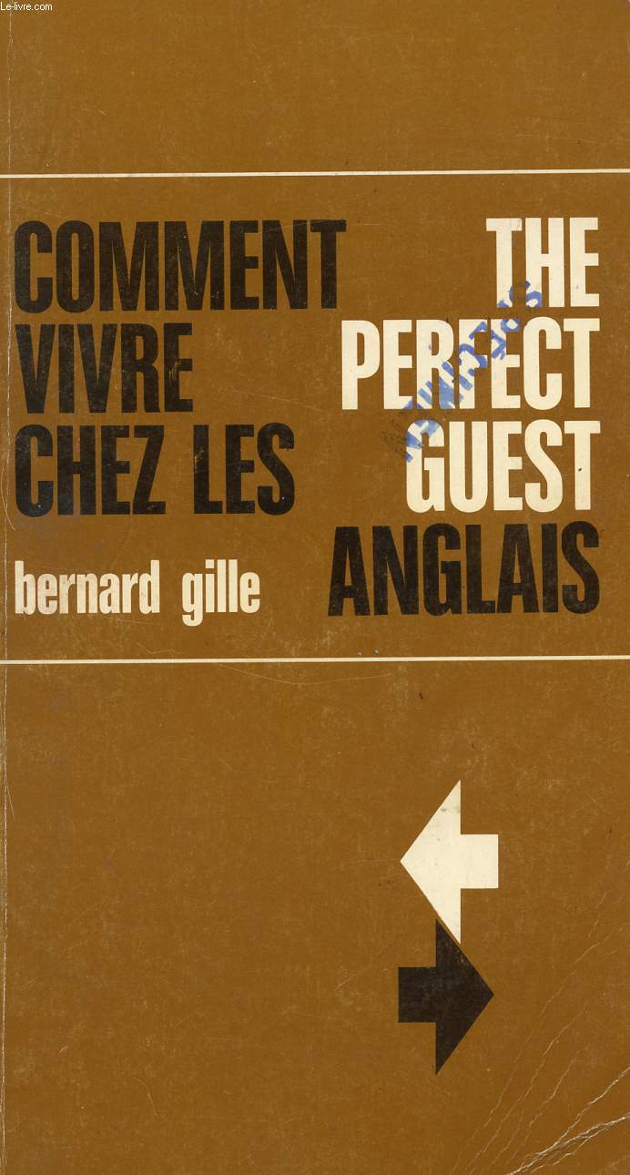 COMMENT VIVRE CHEZ LES ANGLAIS, THE PERFECT GUEST