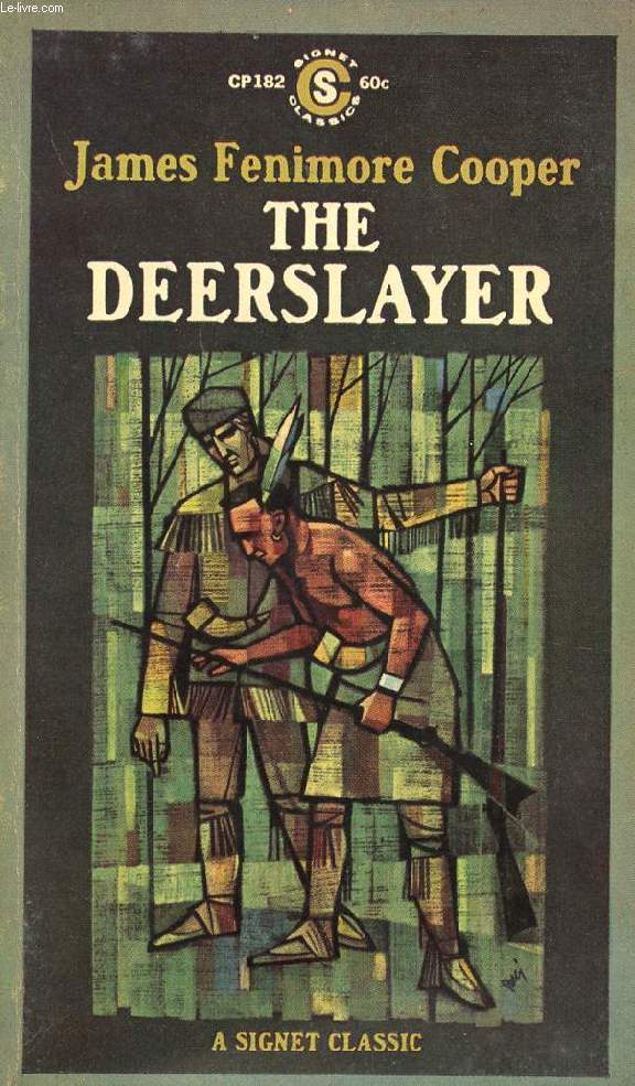 THE DEERSLAYER, OR THE FIRST WARPATH