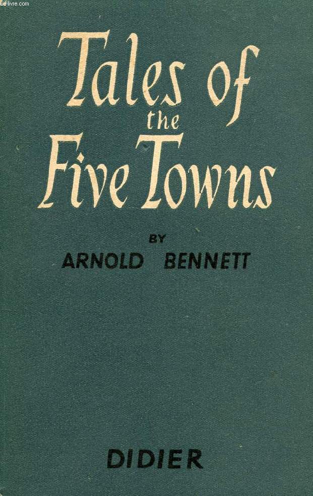 TALES OF THE FIVE TOWNS