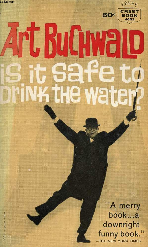 IS IT SAFE TO DRINK THE WATER ?