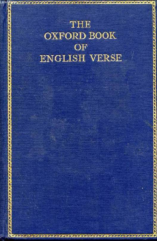 THE OXFORD BOOK OF ENGLISH VERSE, 1250-1900