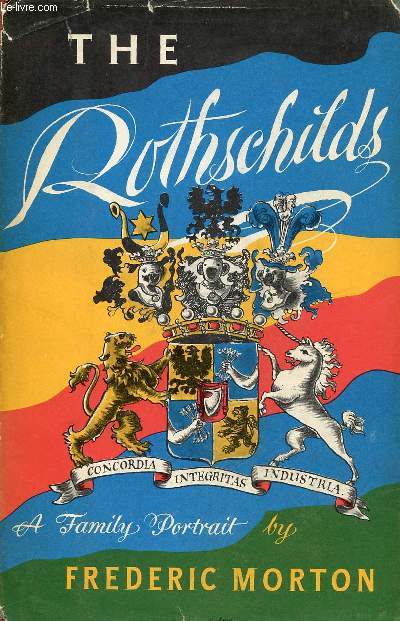 THE ROTHSCHILDS, A FAMILY PORTRAIT