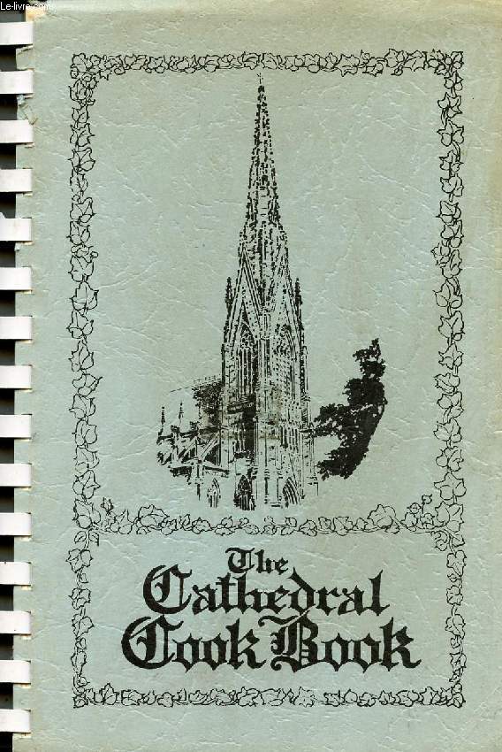 THE CATHEDRAL COOK BOOK