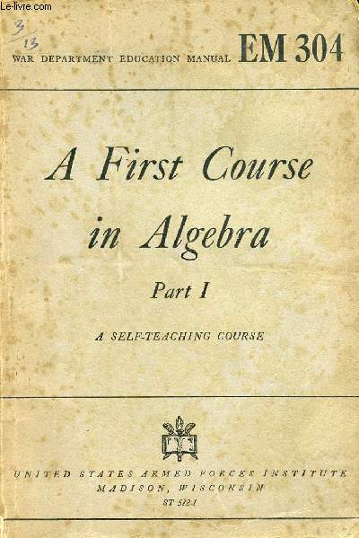 A FIRST COURSE IN ALGEBRA, PART I