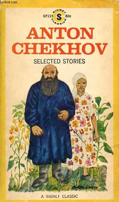 ANTON CHEKHOV, SELECTED STORIES