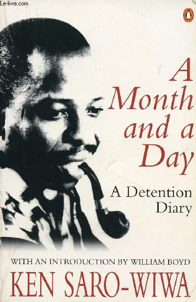 A MONTH AND A DAY, A DETENTION DIARY