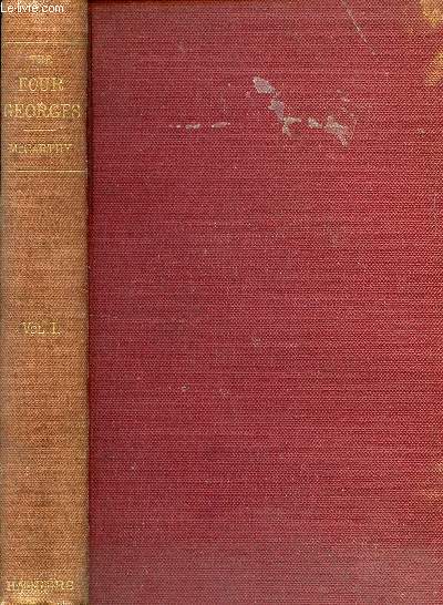 A HISTORY OF THE FOUR GEORGES, VOL. I
