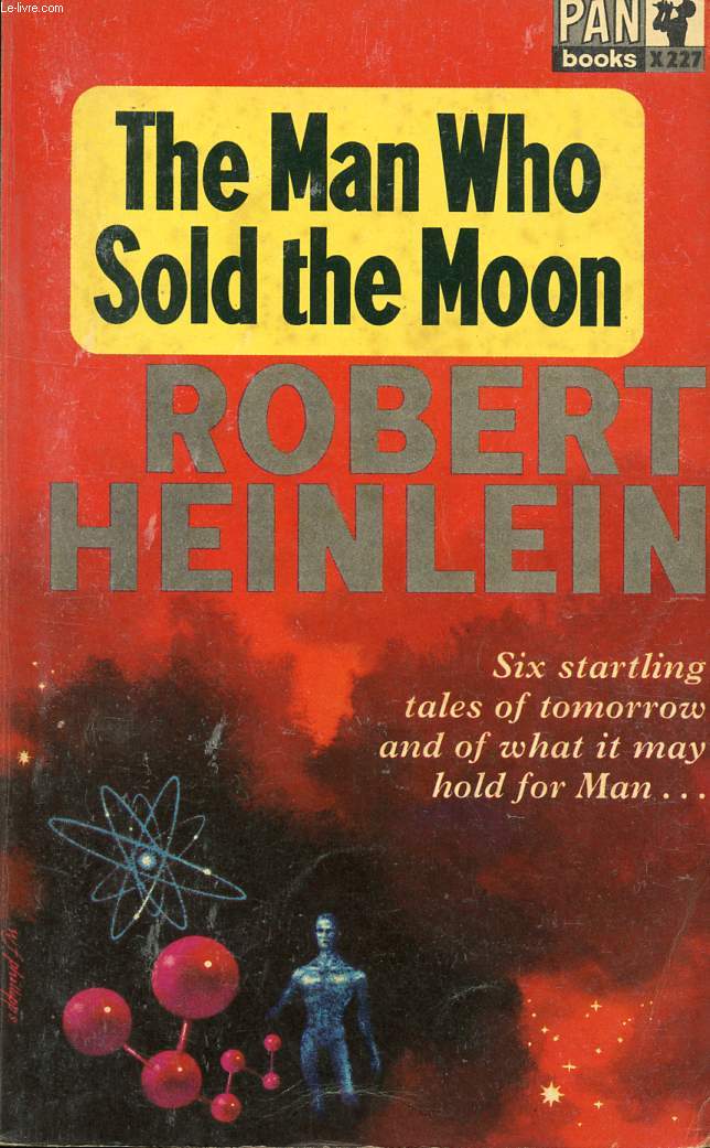 THE MAN WHO SOLD THE MOON