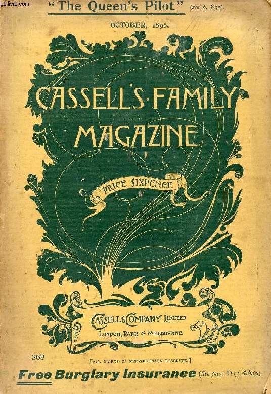 CASSELL'S FAMILY MAGAZINE, OCT. 1896 (Contents: The Queen's Pilot, Alfred T. Story, Illustrated by C. J. Staniland, R.I., and from Photographs. Ex-Trooper Tempany, Arthur Henniker, Illustrated by Gordon Browne, R.B.A. Pictures of Classic Scenes...)