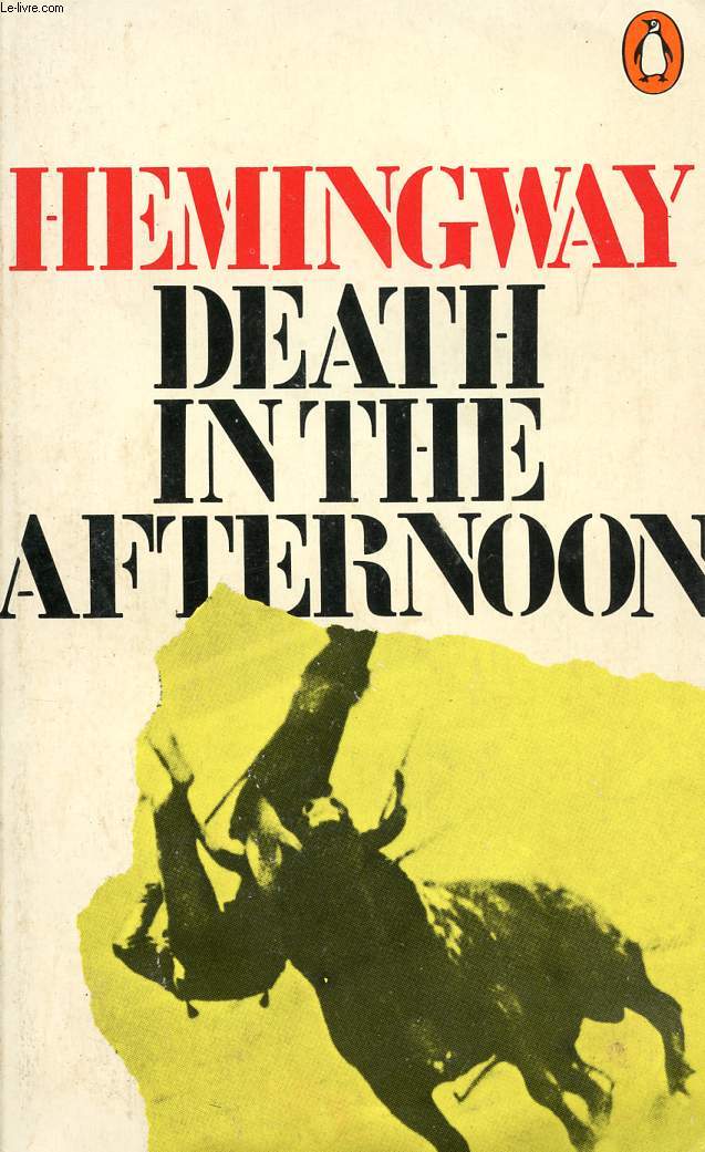 DEATH IN THE AFTERNOON