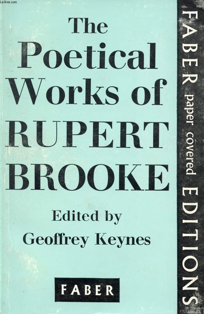 THE POETICAL WORKS OF RUPERT BROOKE
