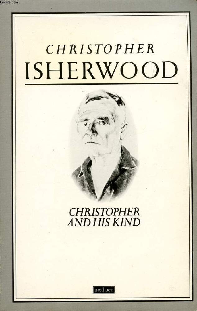CHRISTOPHER AND HIS KIND, 1929-1939