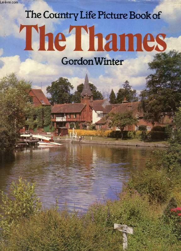 THE COUNTRY LIFE PICTURE BOOK OF THE THAMES