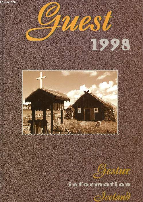 GUEST INFORMATION ICELAND, 1998 (GESTUR)