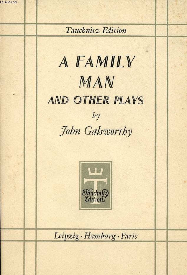 A FAMILY MAN, AND OTHER PLAYS