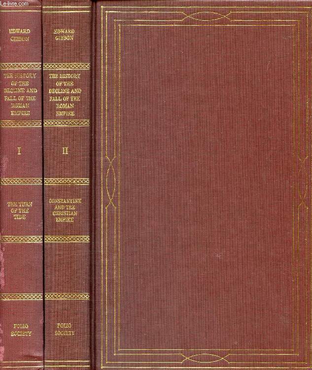 THE HISTORY OF THE DECLINE AND FALL OF THE ROMAN EMPIRE, 2 VOLUMES (I & II ONLY)